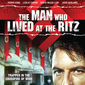 Poster 1 The Man Who Lived at the Ritz