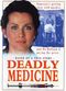 Film Deadly Medicine