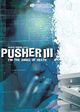 Film - Pusher III