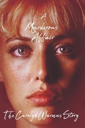 Poster A Murderous Affair: The Carolyn Warmus Story