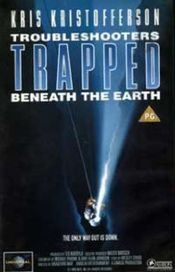 Poster Trouble Shooters: Trapped Beneath the Earth