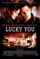 Film - Lucky You