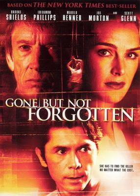 Gone But Not Forgotten poster