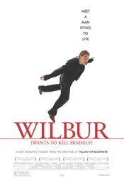 Poster Wilbur Wants to Kill Himself