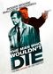 Film The Man Who Wouldn't Die