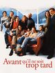 Film - Avant qu'il ne soit trop tard