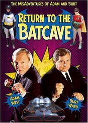 Poster Return to the Batcave: The Misadventures of Adam and Burt