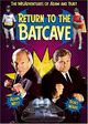 Film - Return to the Batcave: The Misadventures of Adam and Burt