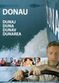 Film Donau, Duna, Dunaj, Dunav, Dunarea