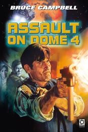 Poster Assault on Dome 4