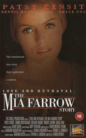 Poster Love and Betrayal: The Mia Farrow Story