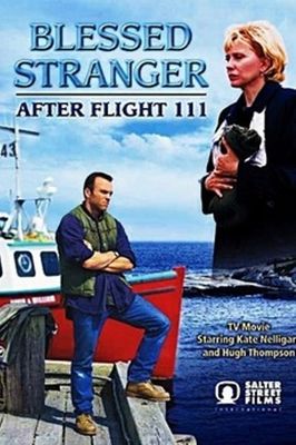 Blessed Stranger: After Flight 111 poster