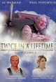 Film - Twice In a Lifetime