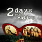 Poster 2 2 Days in the Valley