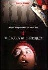 The Bogus Witch Project poster