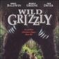Poster 2 Wild Grizzly