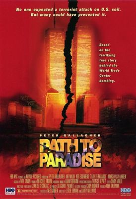 Path to Paradise: The Untold Story of the World Trade Center Bombing poster