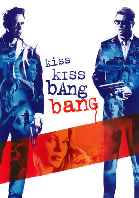 Kiss Kiss Bang Bang