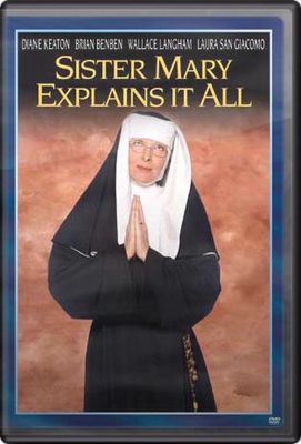 Sister Mary Explains It All poster