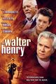 Film - Walter and Henry