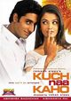 Film - Kuch Naa Kaho