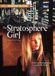 Film - Stratosphere Girl