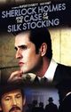 Film - Sherlock Holmes and the Case of the Silk Stocking