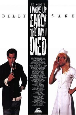 I Woke Up Early the Day I Died poster