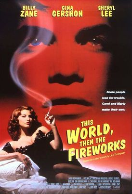 This World, Then the Fireworks poster