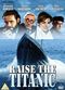 Film Raise the Titanic