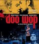 Film - Doo Wop