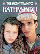 Film - The Night Train to Kathmandu