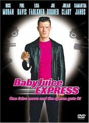 Poster The Baby Juice Express