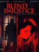 Film - Blind Injustice