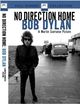 Film - No Direction Home: Bob Dylan