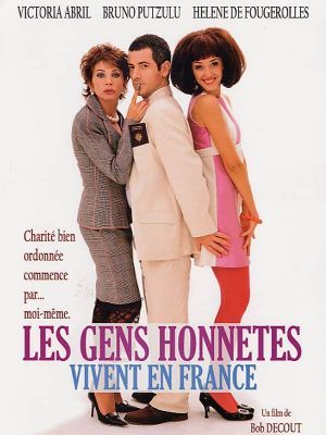 Les gens honnetes vivent en France poster