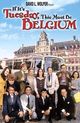 Film - If It's Tuesday, This Must Be Belgium