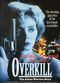 Film Overkill: The Aileen Wuornos Story