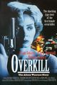 Film - Overkill: The Aileen Wuornos Story