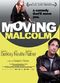 Film Moving Malcolm