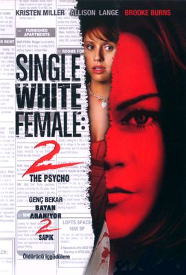 Single White Female 2: The Psycho