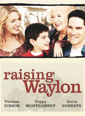 Poster Raising Waylon