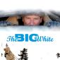 Poster 2 The Big White