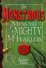 Poster The Monstrous Memoirs of a Mighty McFearless