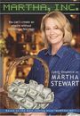 Film - Martha, Inc.: The Story of Martha Stewart