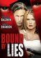 Film Bound by Lies