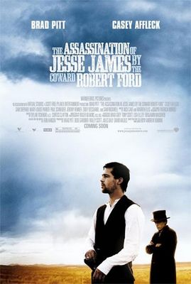 The Assassination of Jesse James by the Coward Robert Ford poster