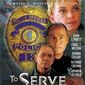 Poster 2 To Serve and Protect