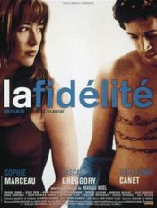 Poster La Fidelite