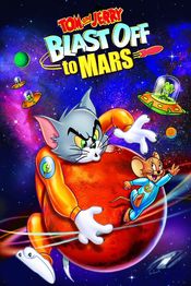 Poster Tom and Jerry Blast Off to Mars